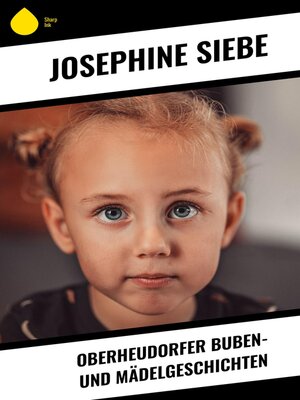 cover image of Oberheudorfer Buben- und Mädelgeschichten